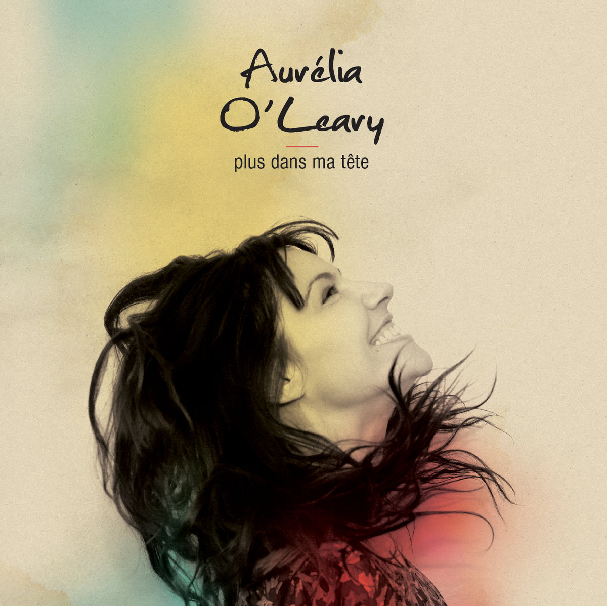 Aurélia O'Leary - Plus dans ma tete