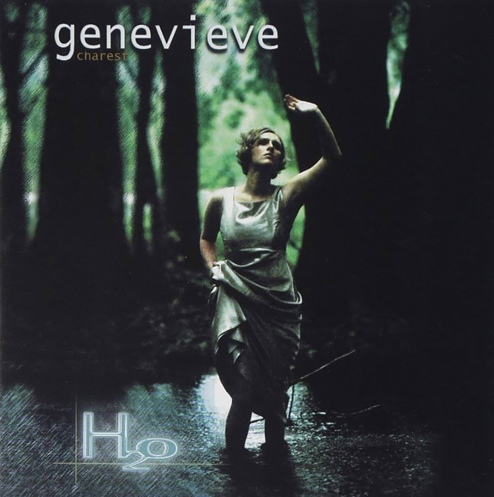 Genevieve Charest - H2O