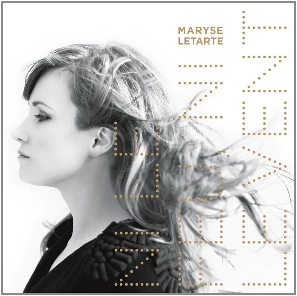 Maryse Letarte - Ni le feu, ni le vent