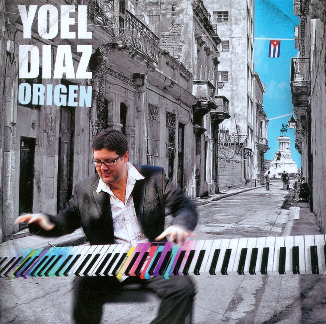 Yoel Diaz - Origen
